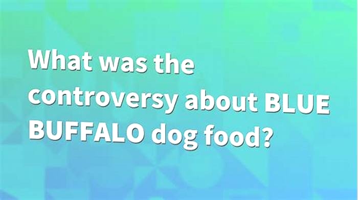 What is the controversy with Blue Buffalo food